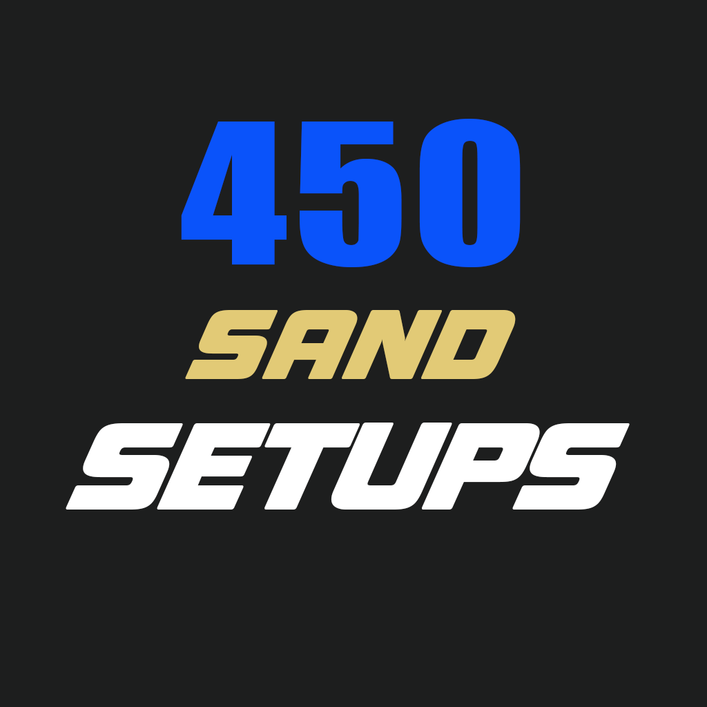 450 Sand Setups