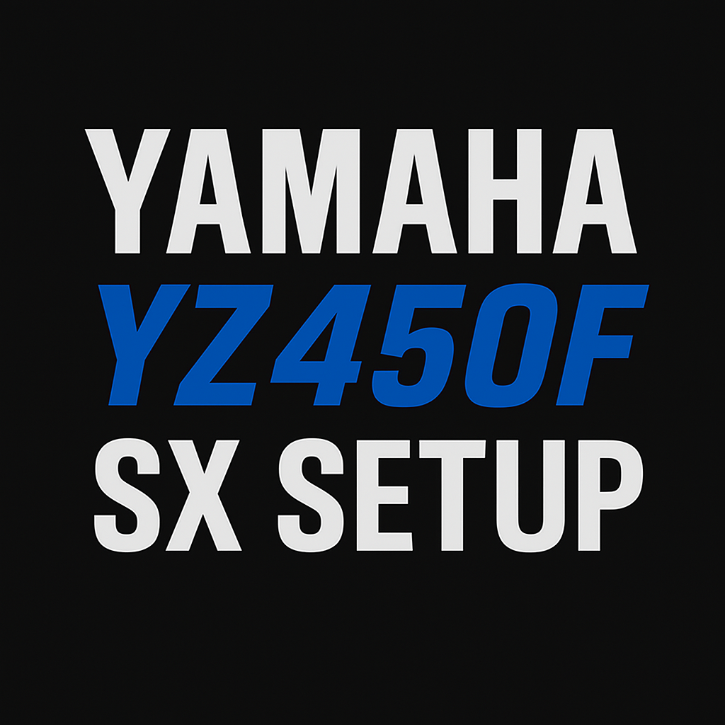 Yamaha YZ 450F SX Setup – SPX Performance